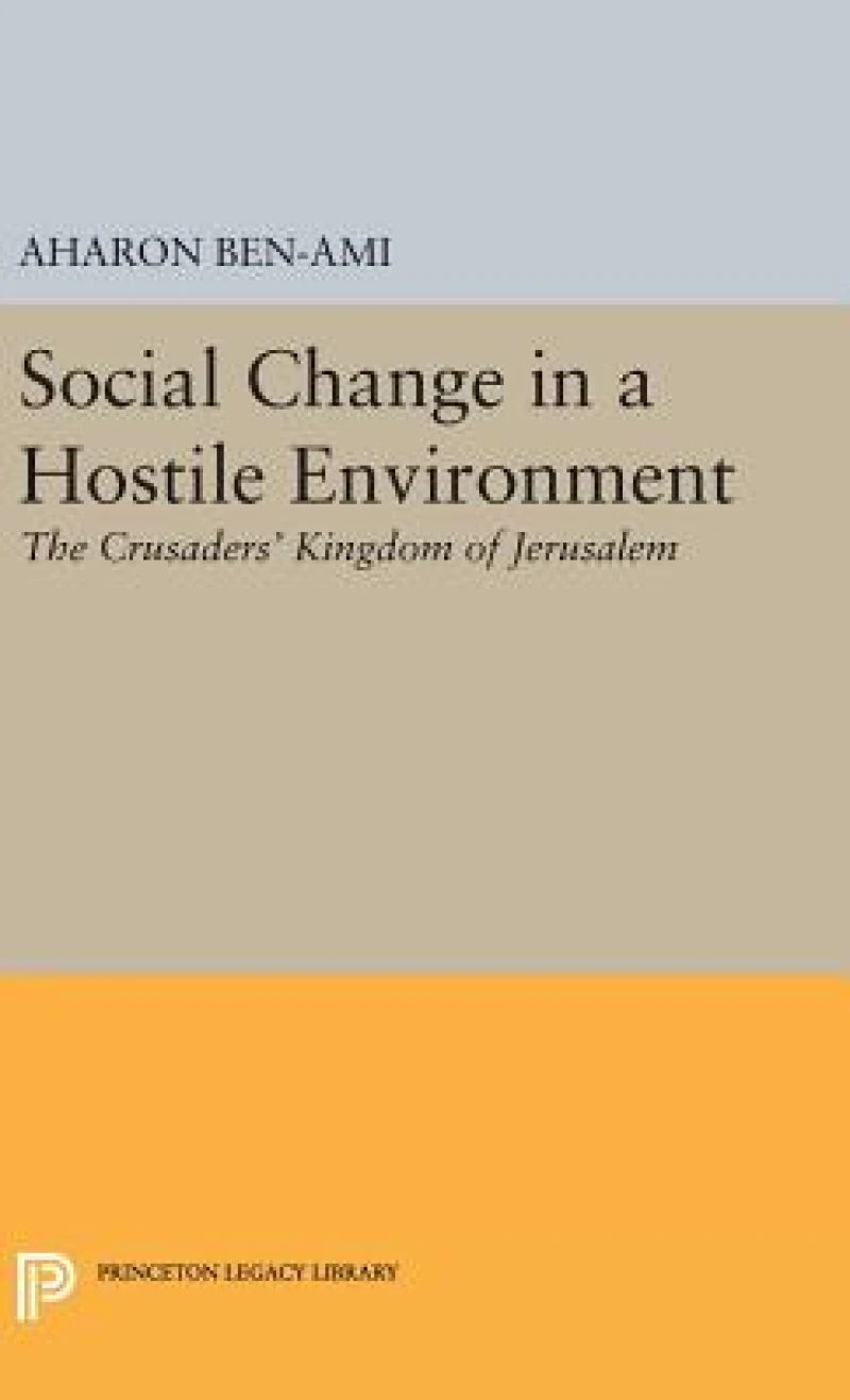 Social Change in a Hostile Environment