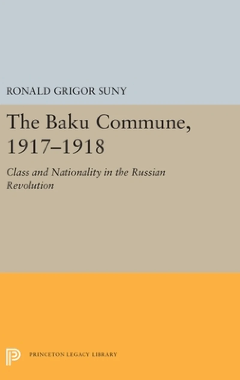 The Baku Commune, 1917-1918