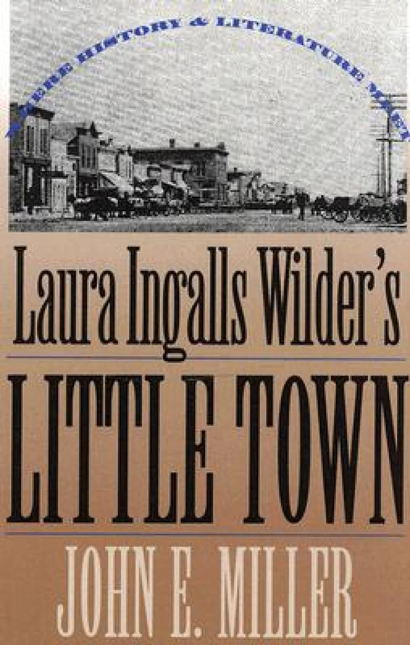 Laura Ingalls Wilder's "Little Town