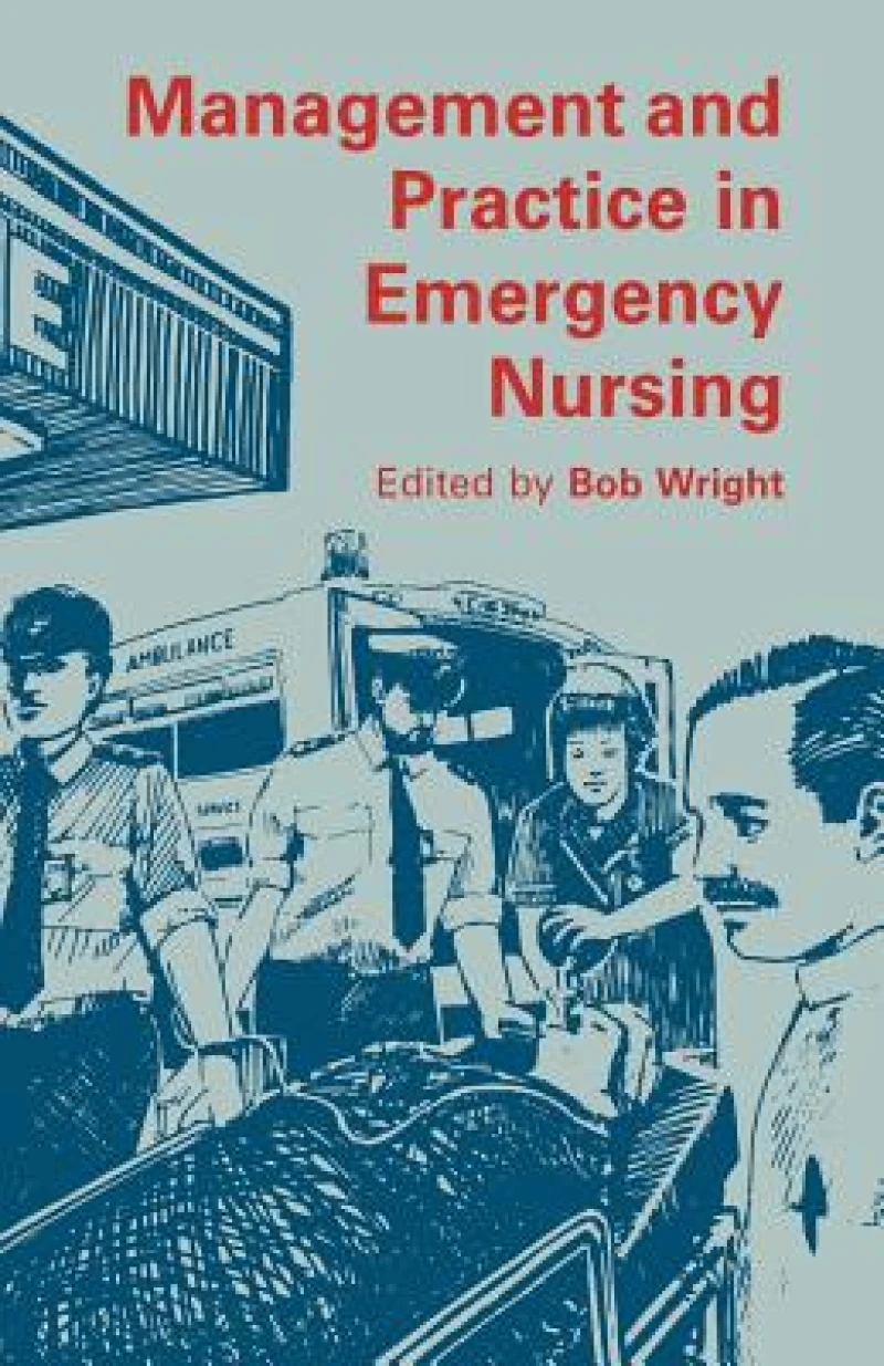 Management and Practice in Emergency Nursing