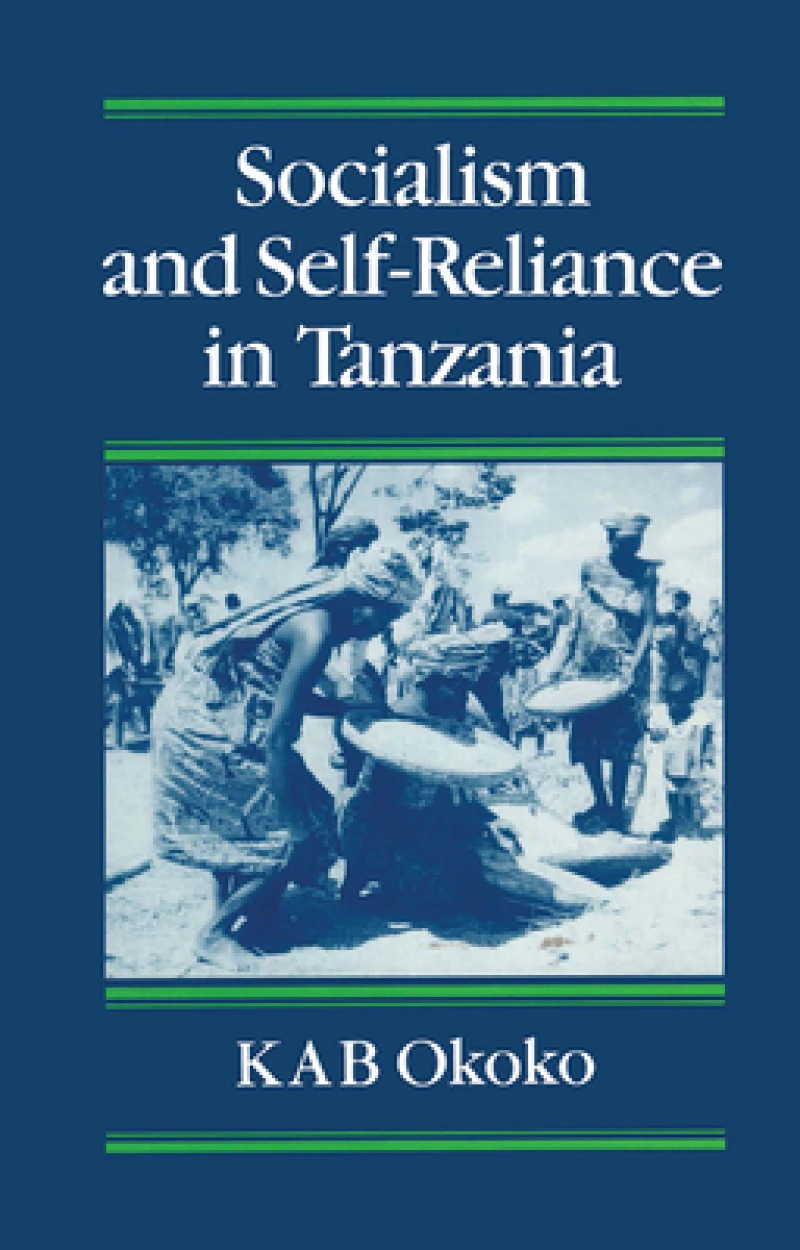 Socialist and Self-Reliance In Tanzania