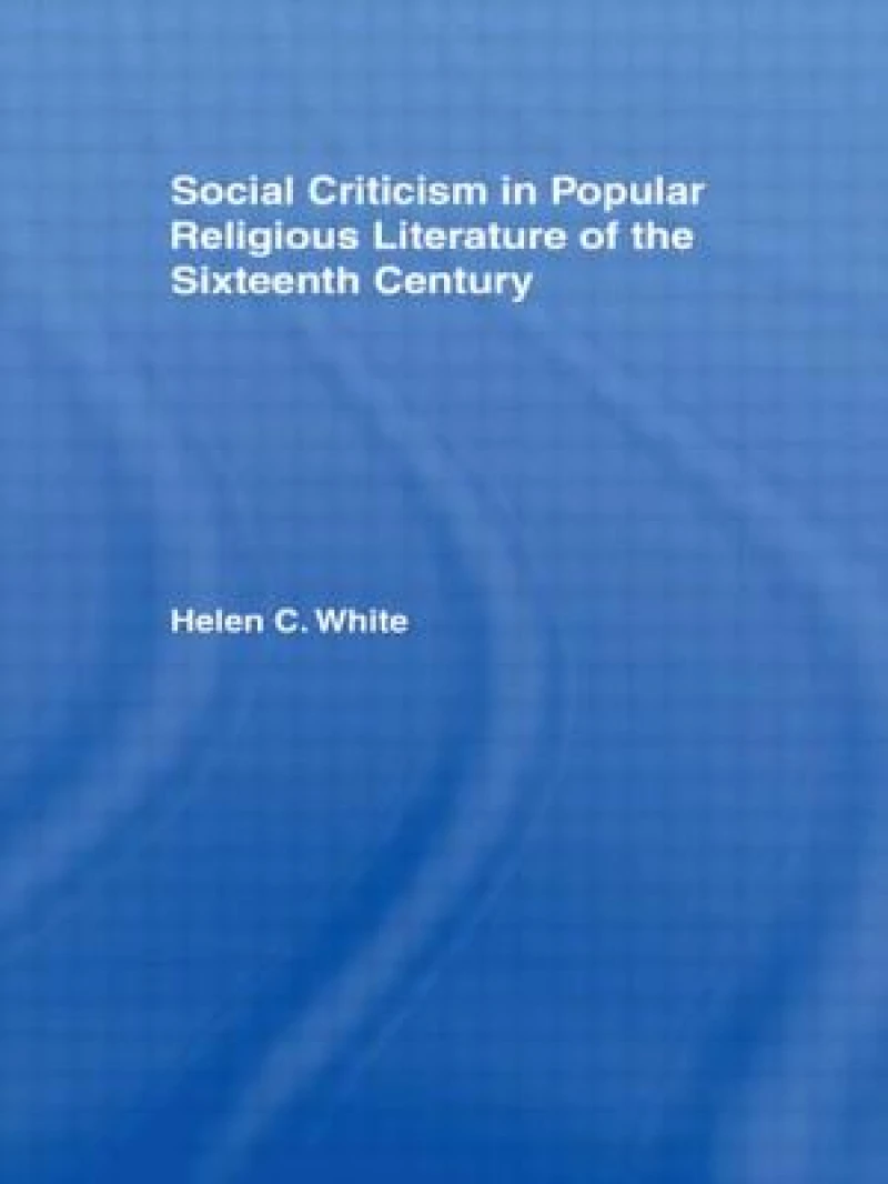 Social Criticism in Popular Religious Literature of the Sixteenth Century