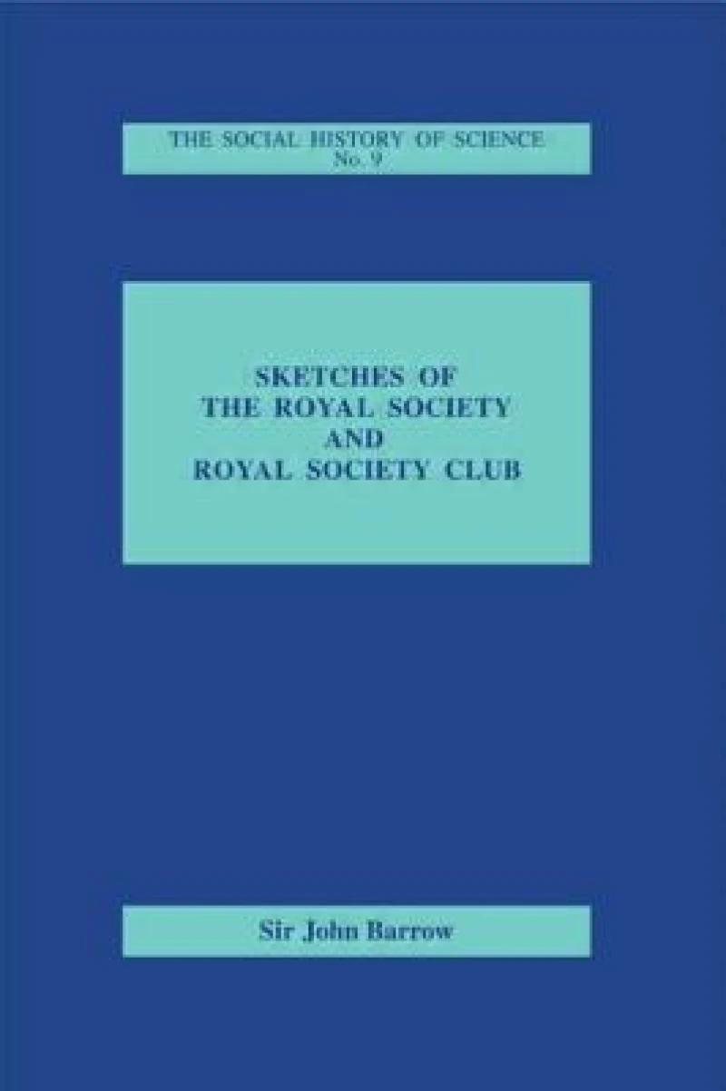 Sketches of Royal Society and Royal Society Club