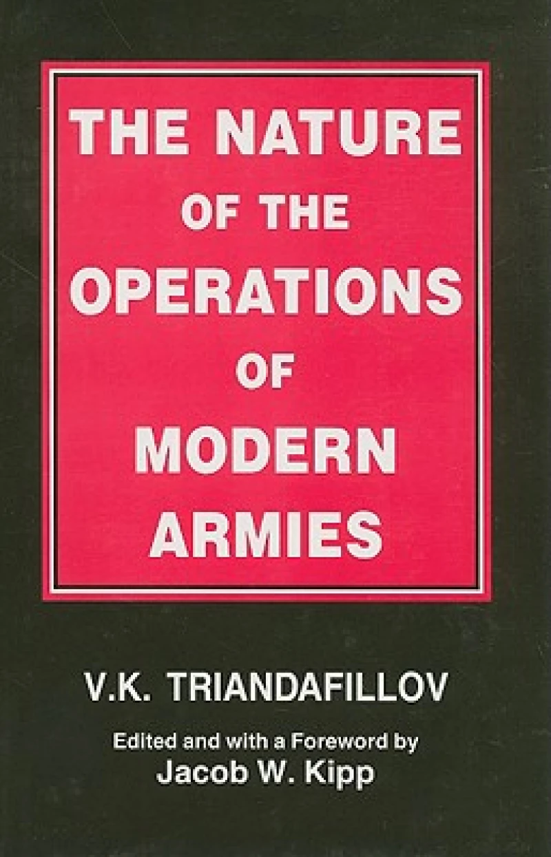 The Nature of the Operations of Modern Armies