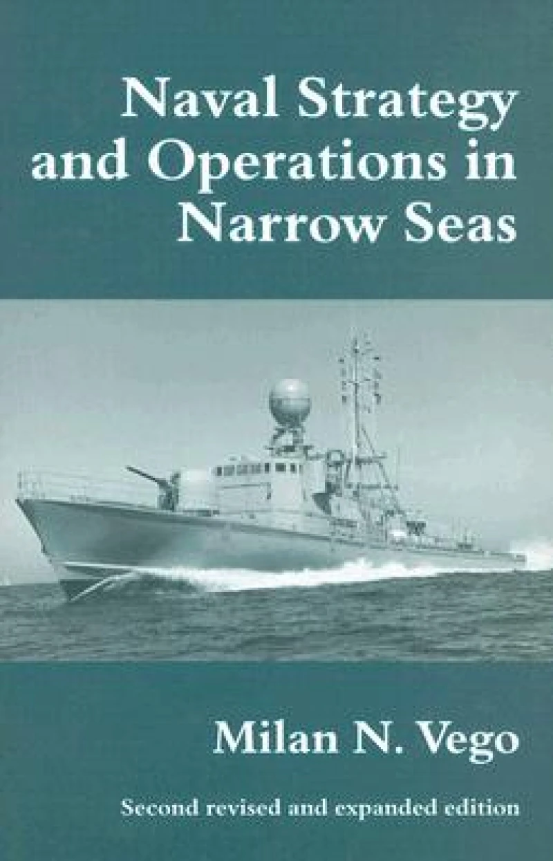 Naval Strategy and Operations in Narrow Seas