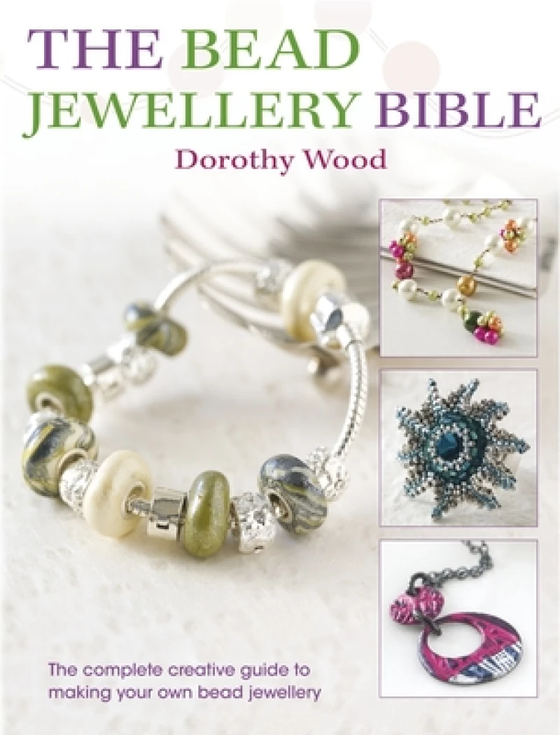 The Bead Jewellery Bible
