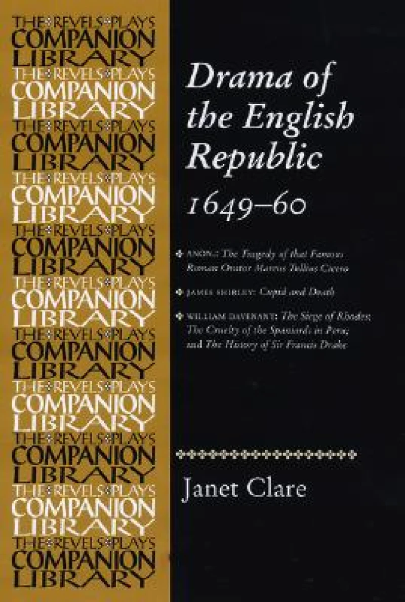 Drama of the English Republic, 1649–1660