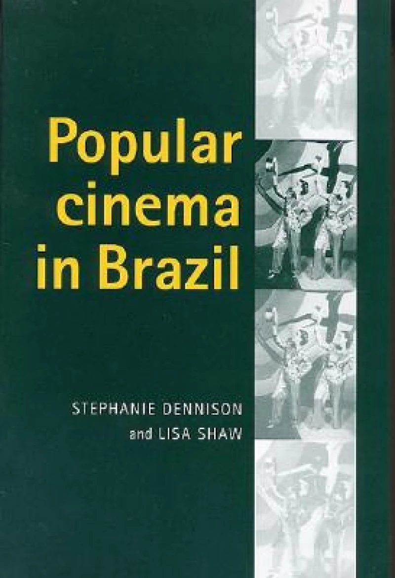 Popular Cinema in Brazil, 1930–2001