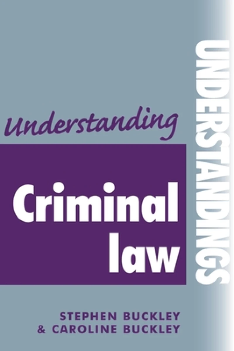 Understanding Criminal Law