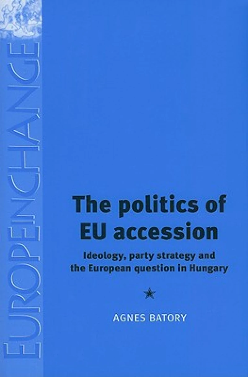 The Politics of Eu Accession
