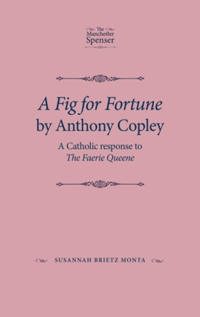 A Fig for Fortune by Anthony Copley