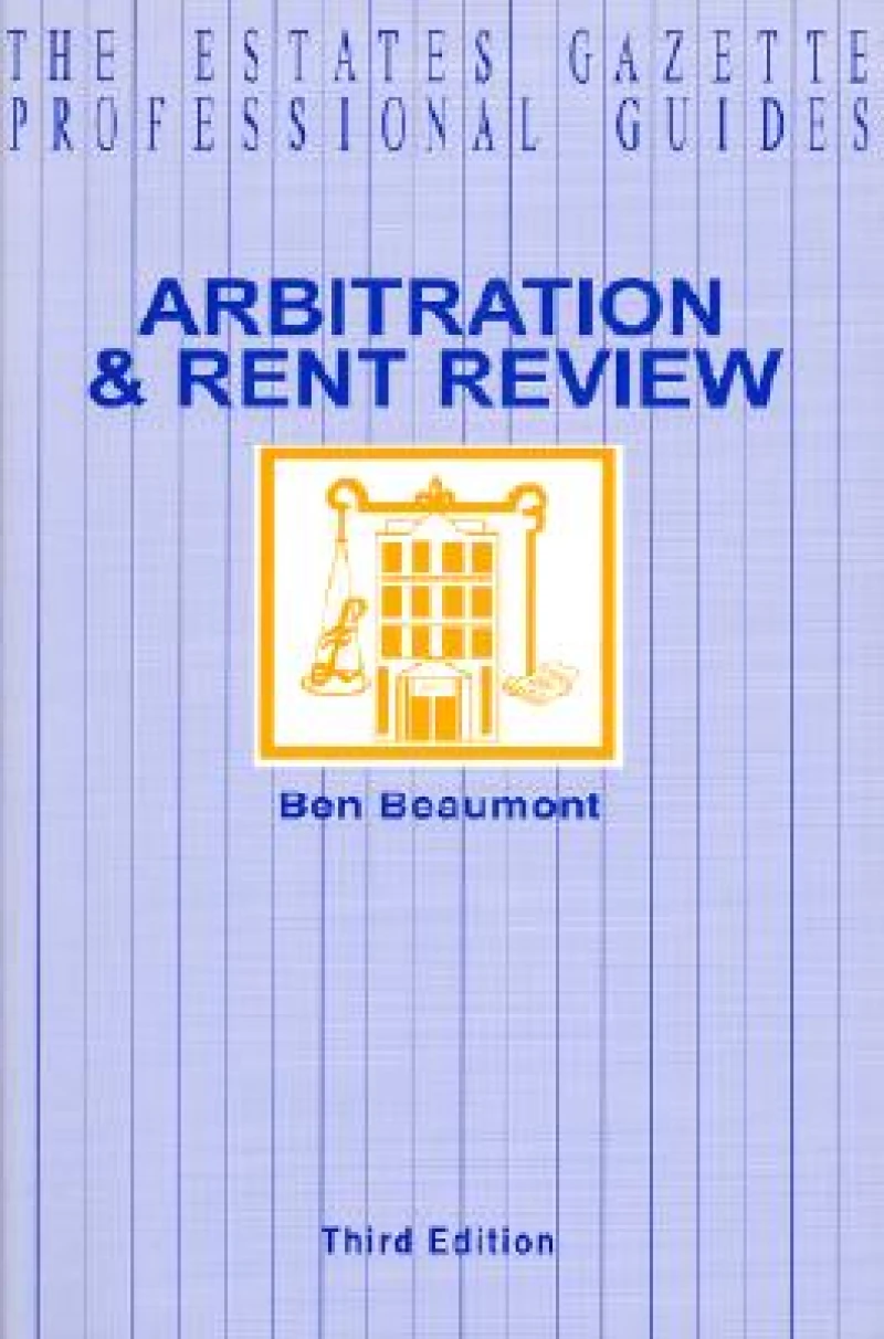 Arbitration and Rent Review
