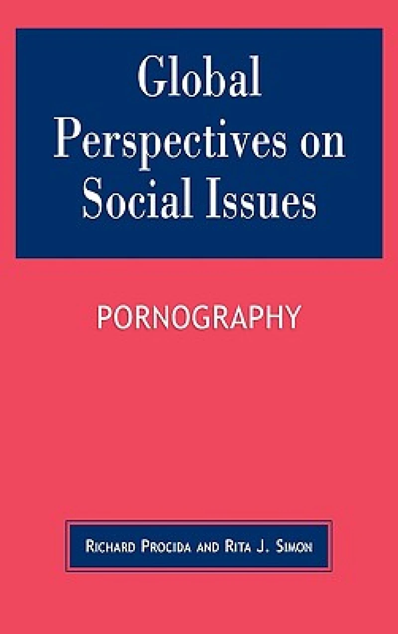 Global Perspectives on Social Issues: Pornography