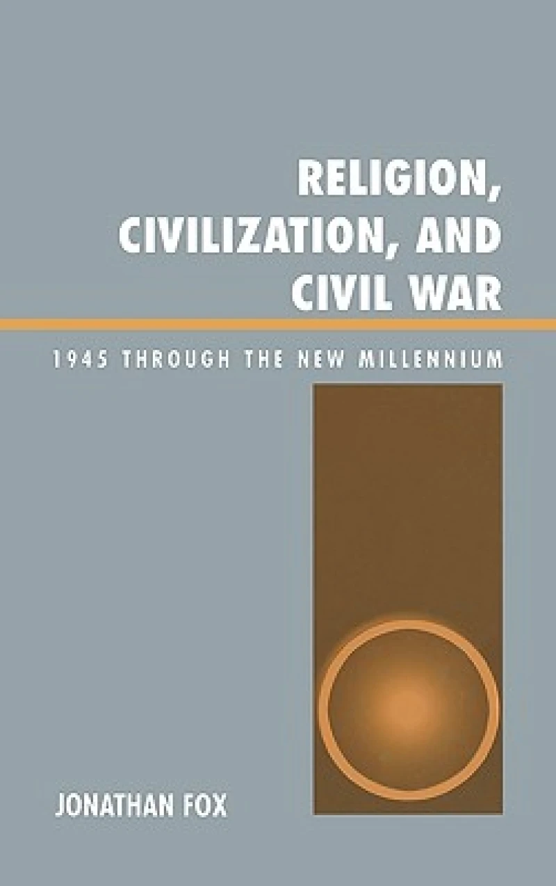 Religion, Civilization, and Civil War