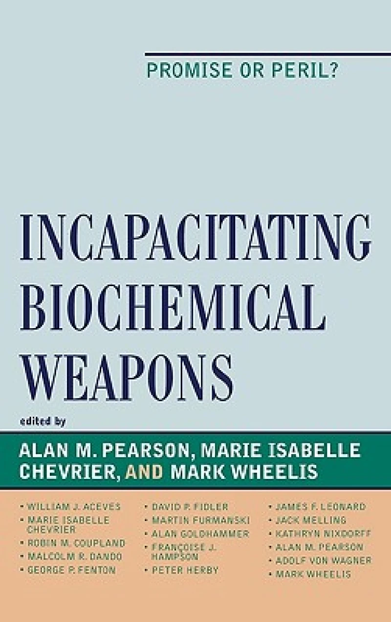 Incapacitating Biochemical Weapons