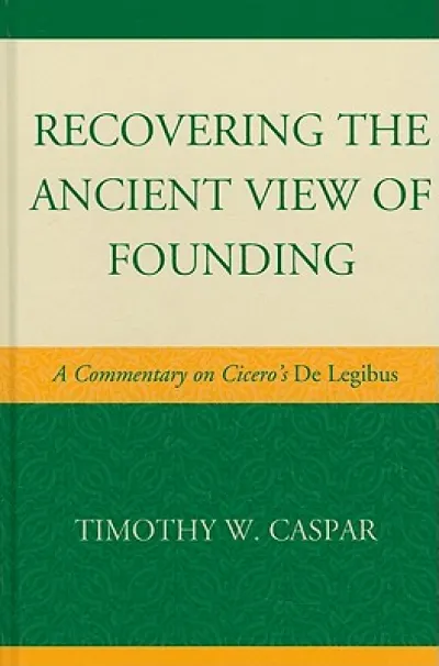 Recovering the Ancient View of Founding