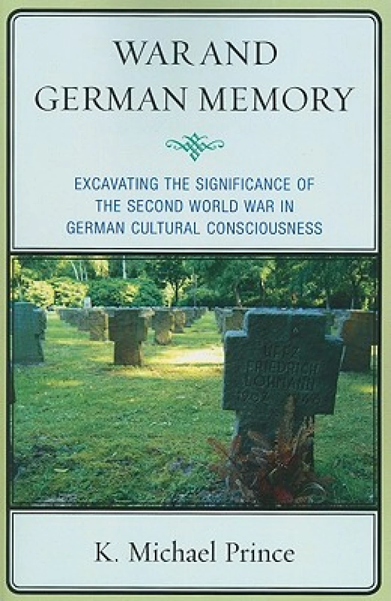 War and German Memory