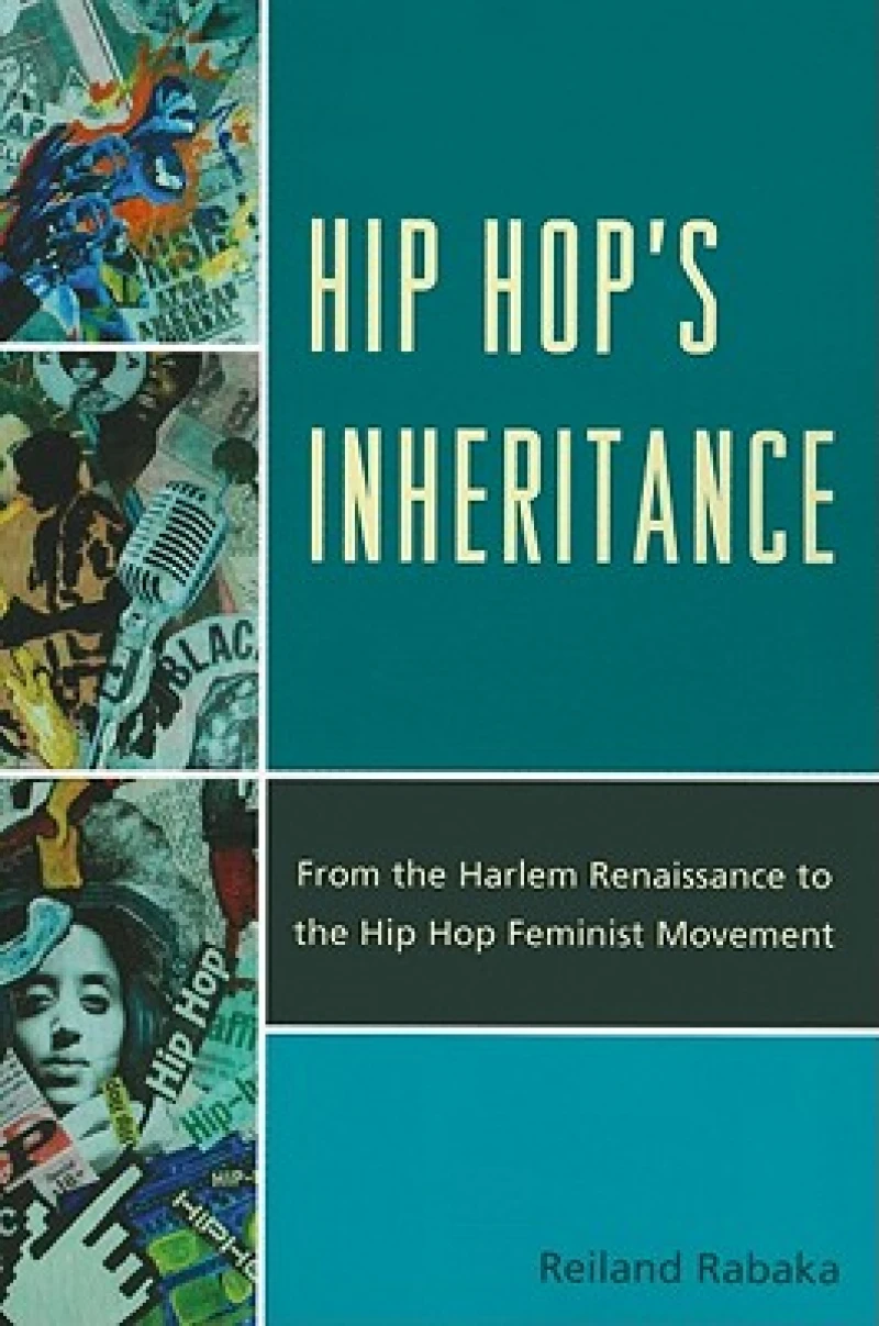 Hip Hop's Inheritance