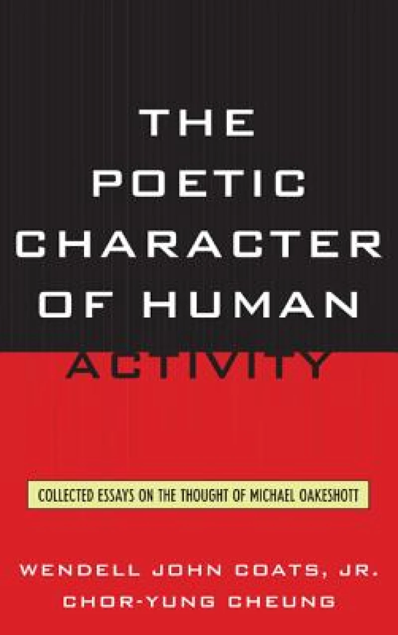 The Poetic Character of Human Activity
