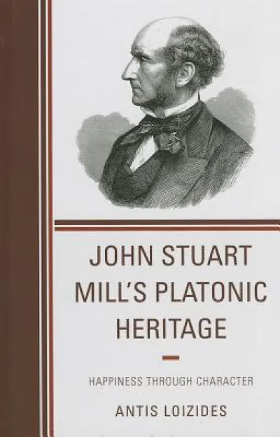 John Stuart Mill’s Platonic Heritage