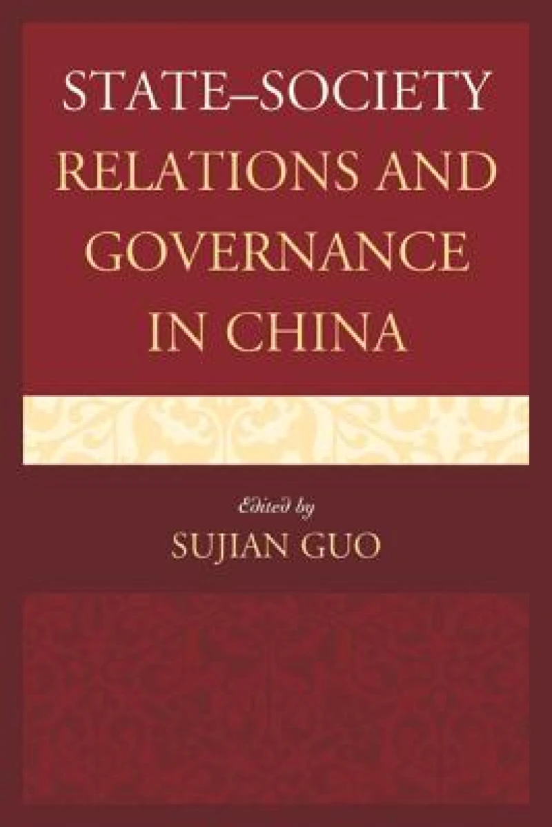 State–Society Relations and Governance in China
