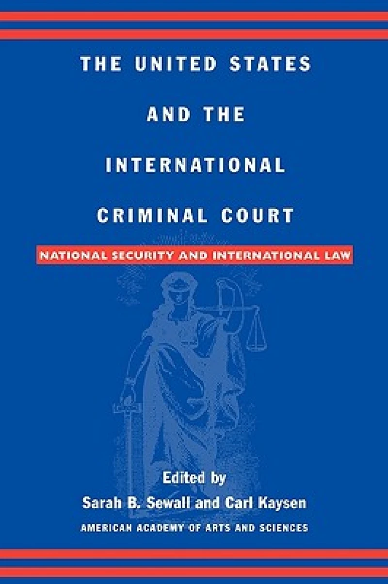 The United States and the International Criminal Court