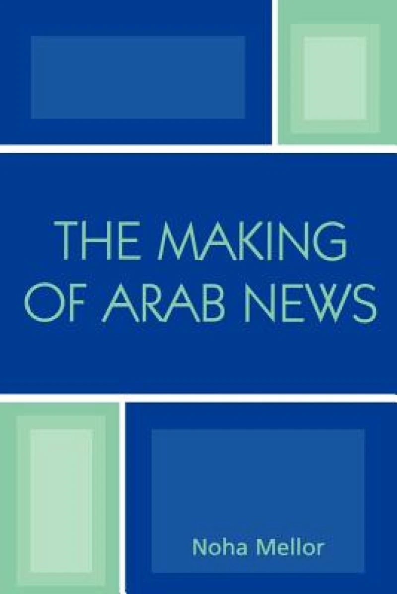 The Making of Arab News