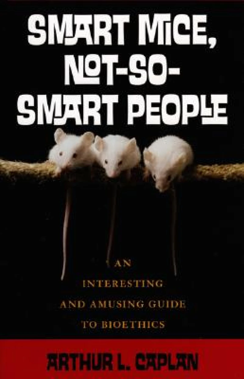 Smart Mice, Not So Smart People