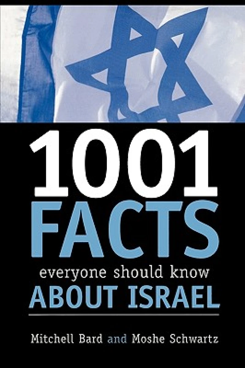 1001 Facts Everyone Should Know about Israel