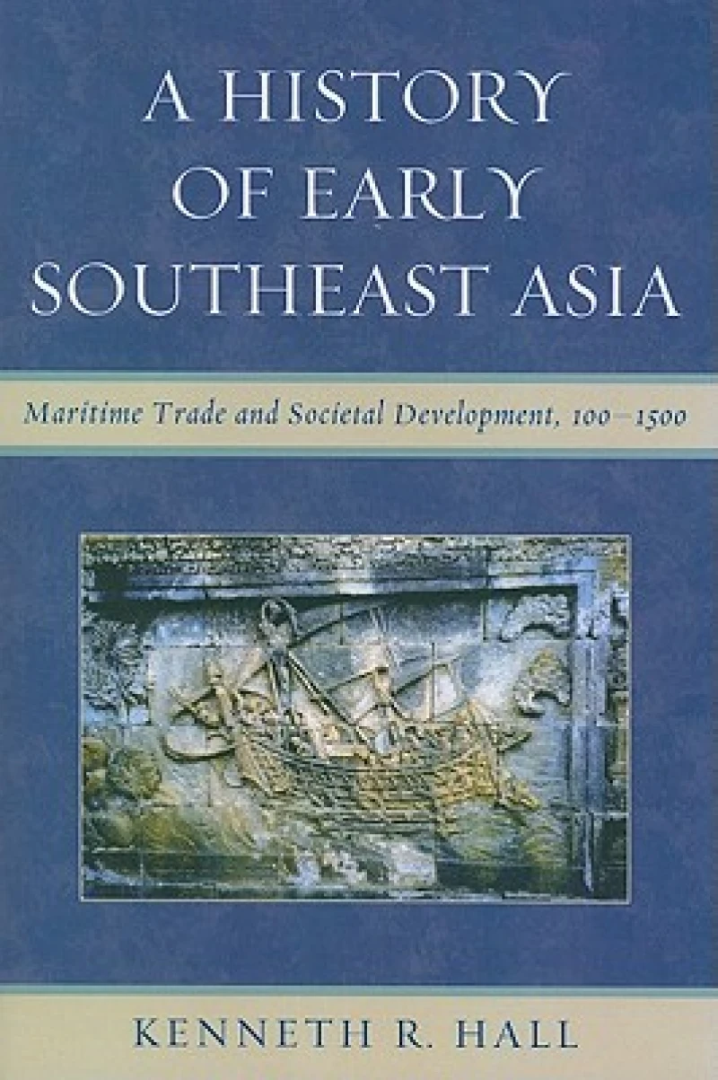 A History of Early Southeast Asia