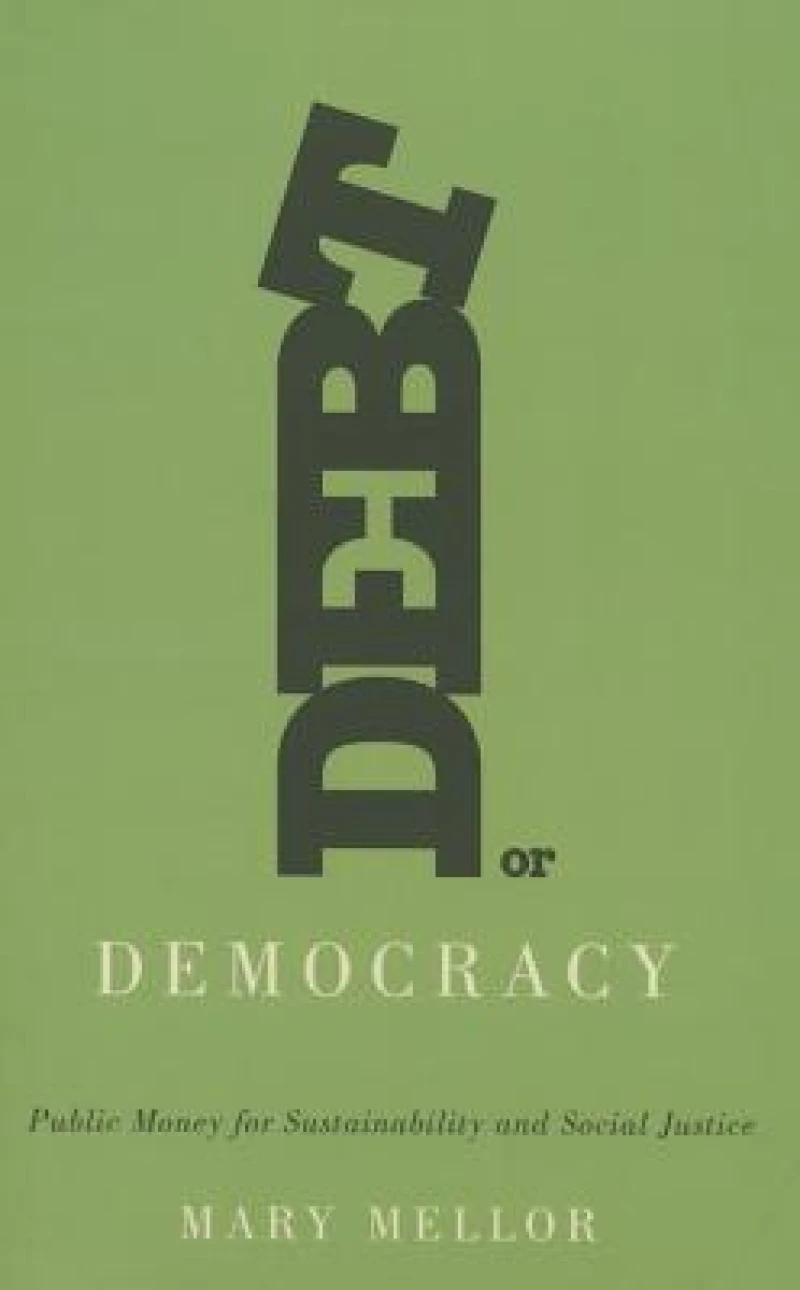 Debt or Democracy