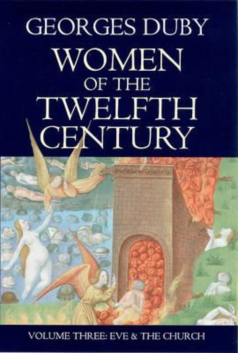 Women of the Twelfth Century, Eve and the Church