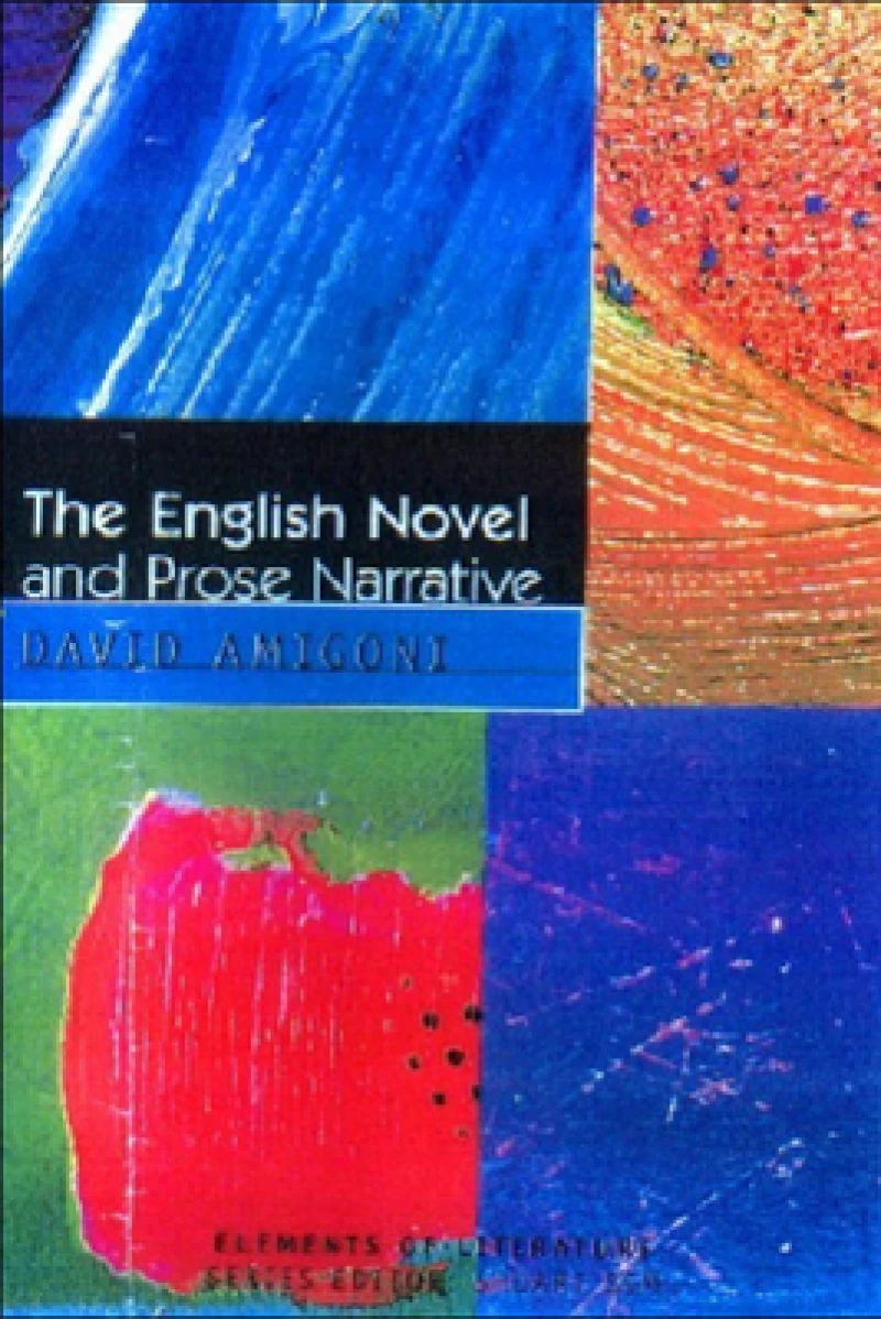 The English Novel and Prose Narrative