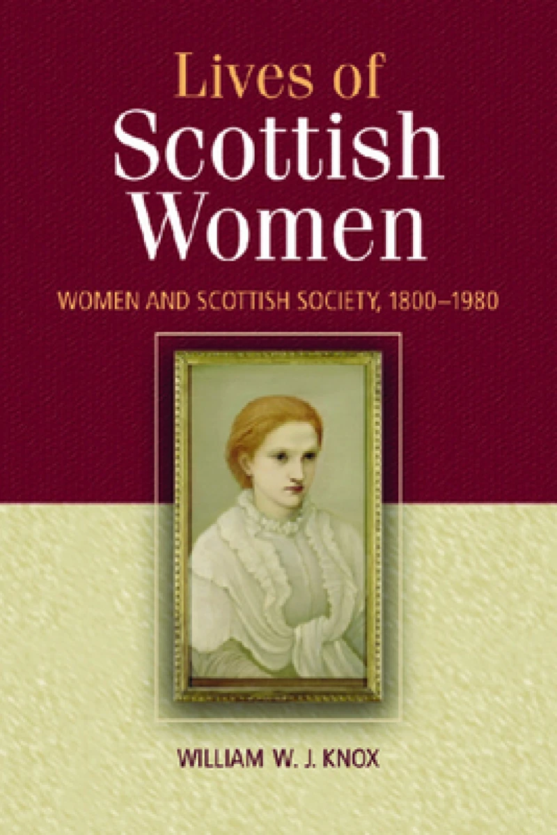 The Lives of Scottish Women