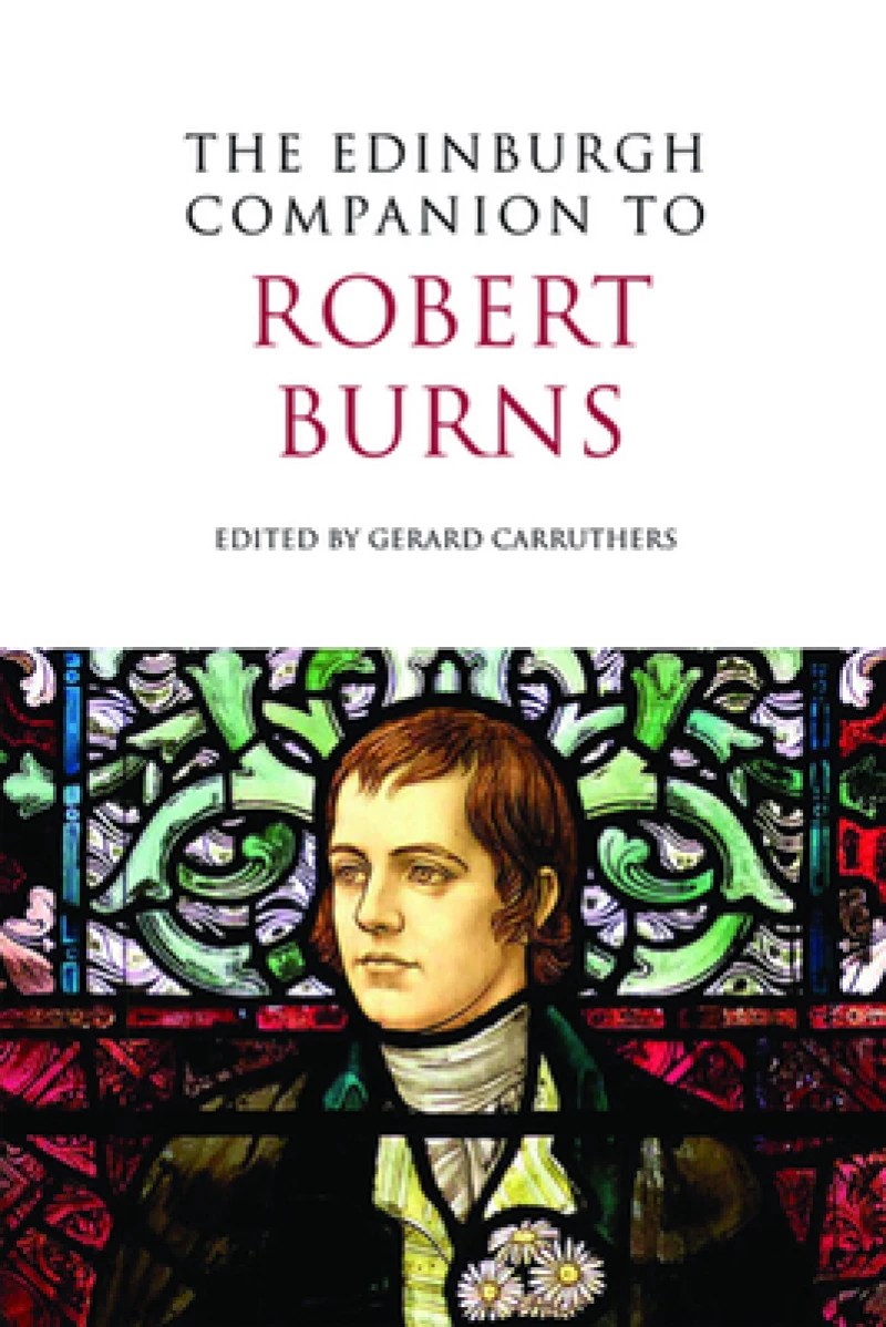 The Edinburgh Companion to Robert Burns