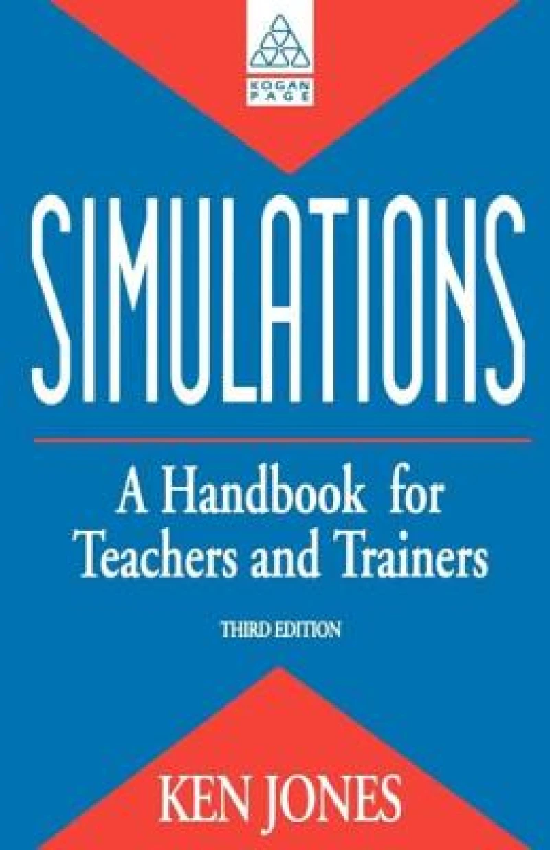 Simulations: a Handbook for Teachers and Trainers