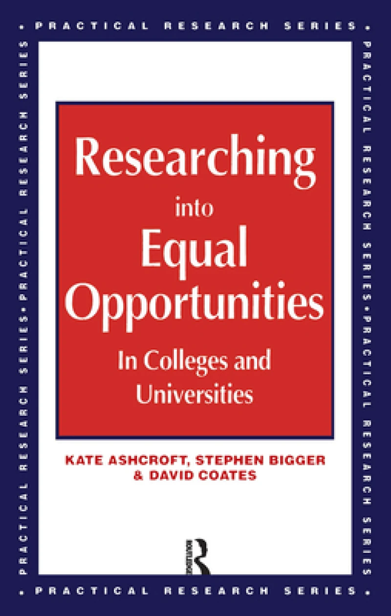 Researching into Equal Opportunities in Colleges and Universities