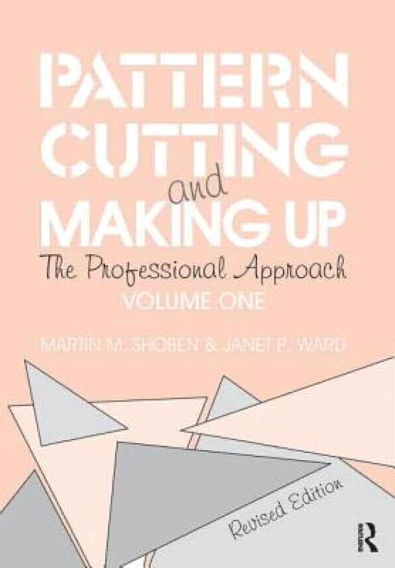 Pattern Cutting and Making Up