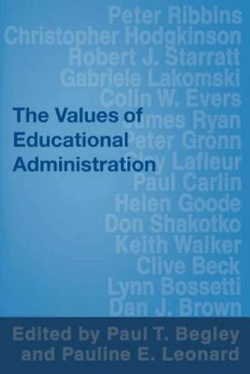 The Values of Educational Administration