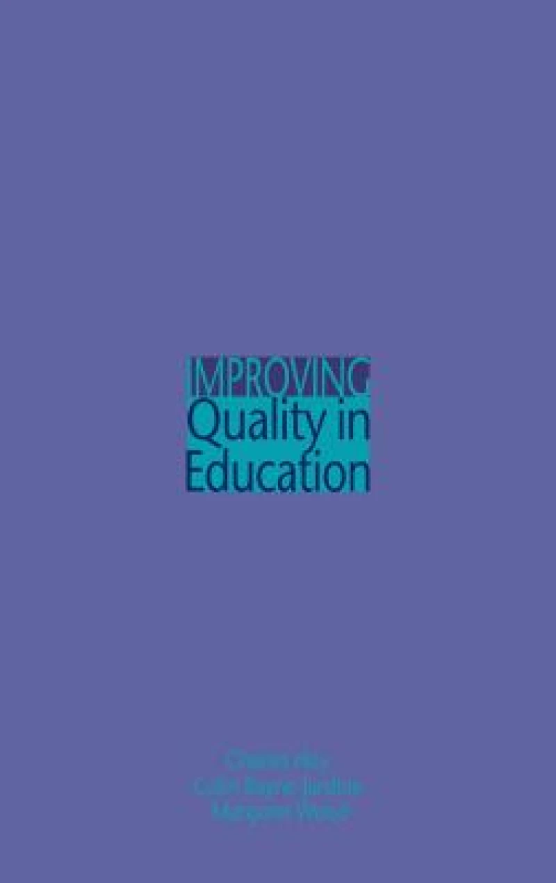 Improving Quality in Education