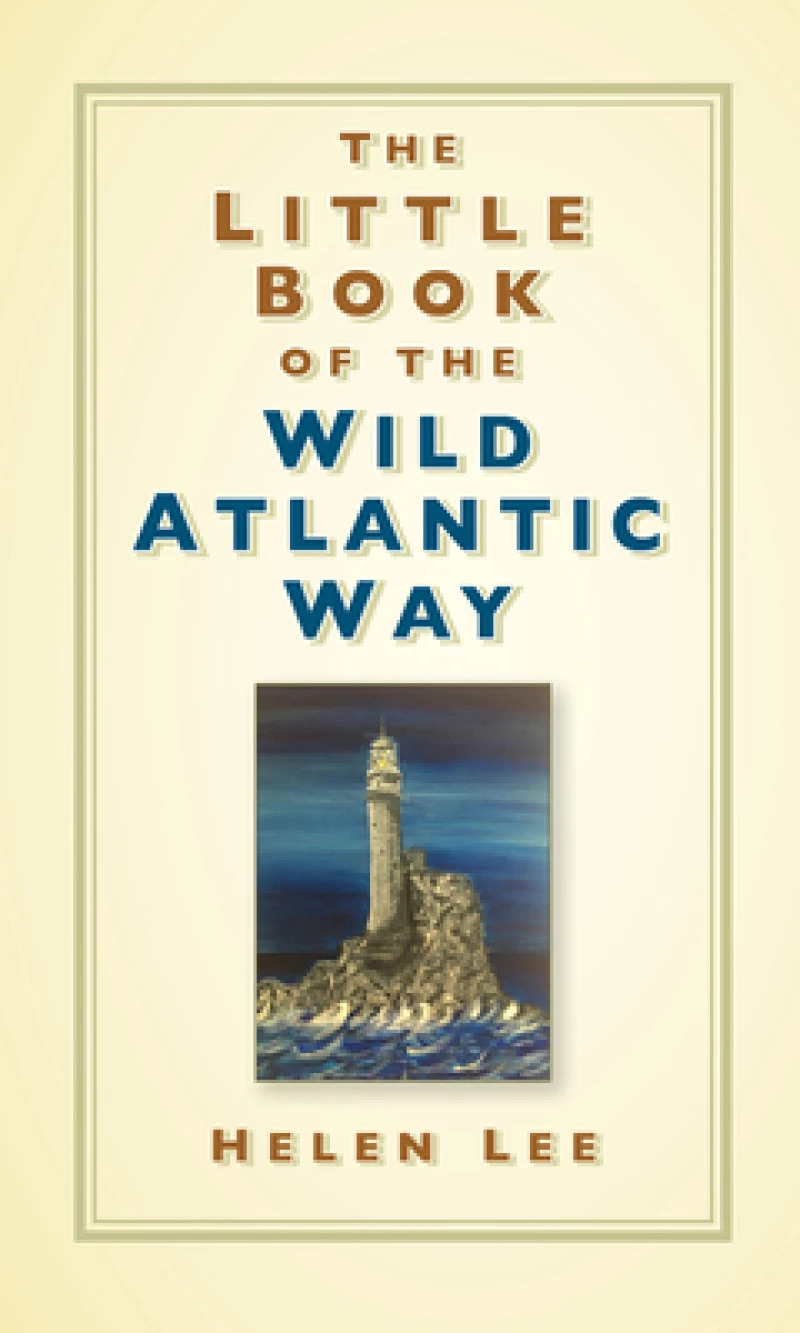 The Little Book of the Wild Atlantic Way