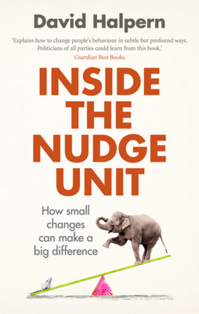 Inside the Nudge Unit