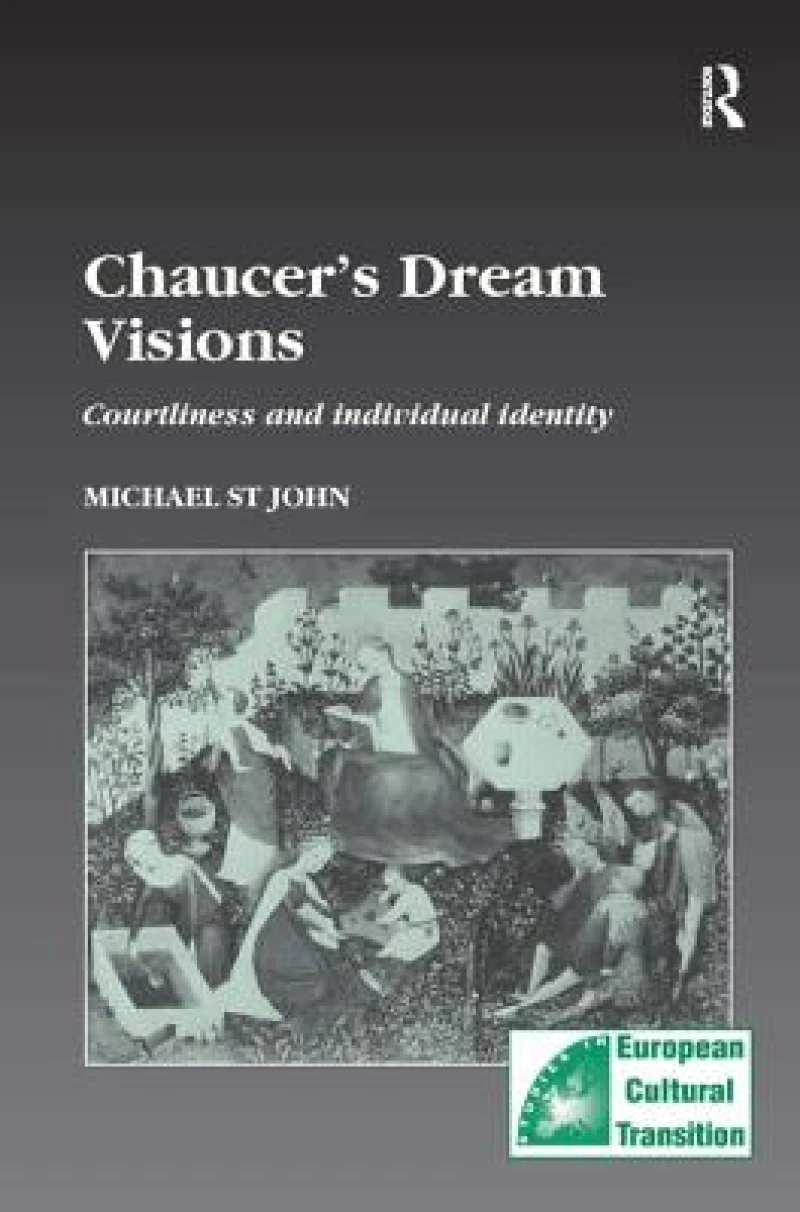 Chaucer’s Dream Visions