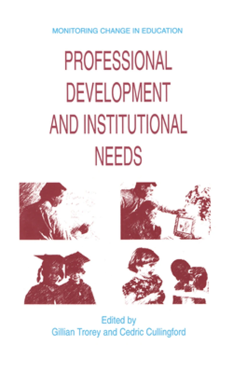 Professional Development and Institutional Needs