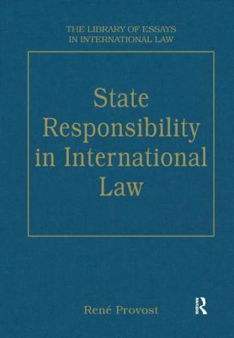 State Responsibility in International Law