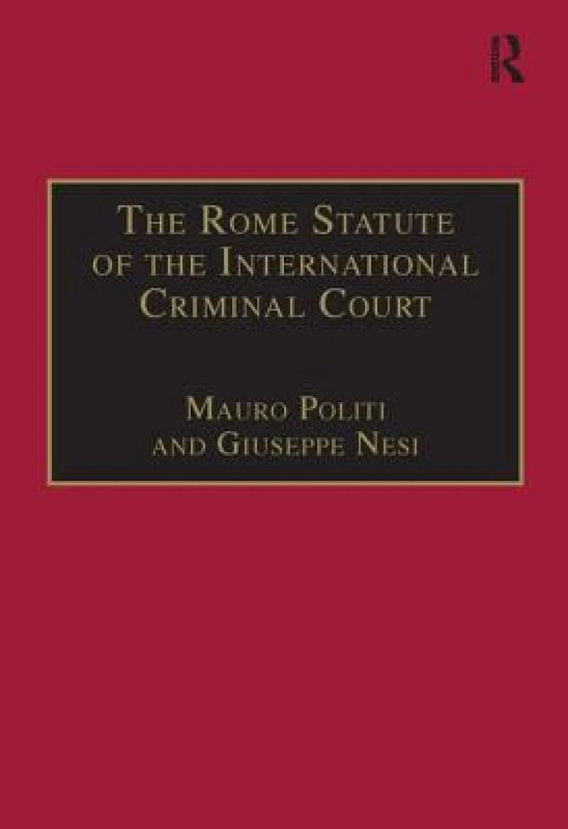 The Rome Statute of the International Criminal Court
