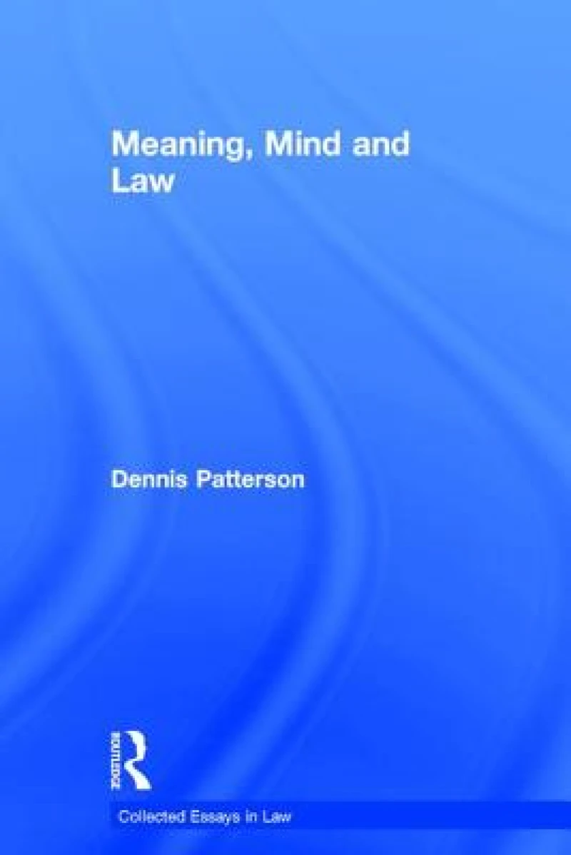 Meaning, Mind and Law