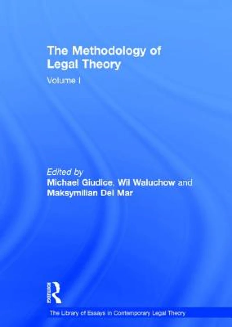 The Methodology of Legal Theory