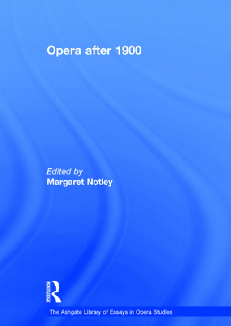 Opera after 1900