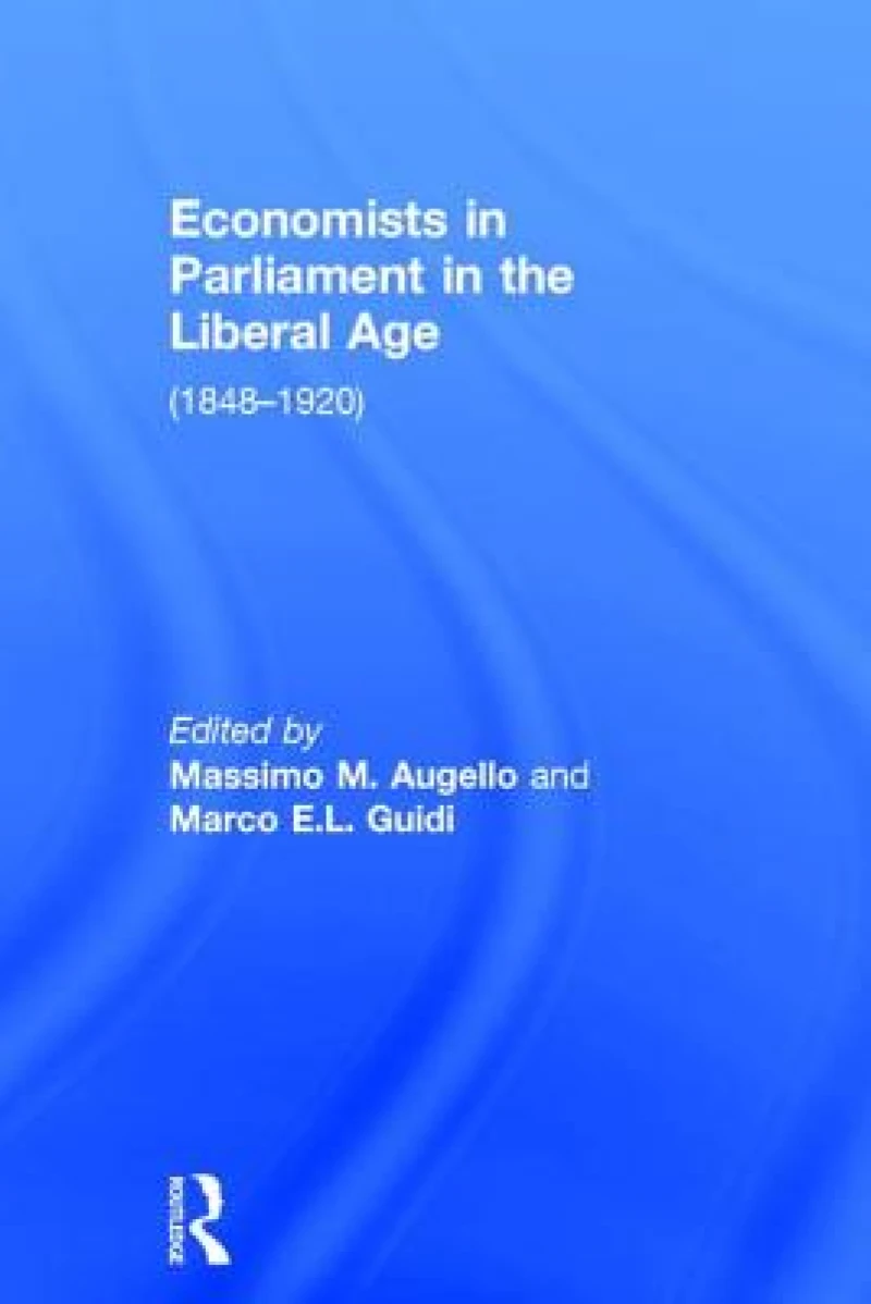 Economists in Parliament in the Liberal Age